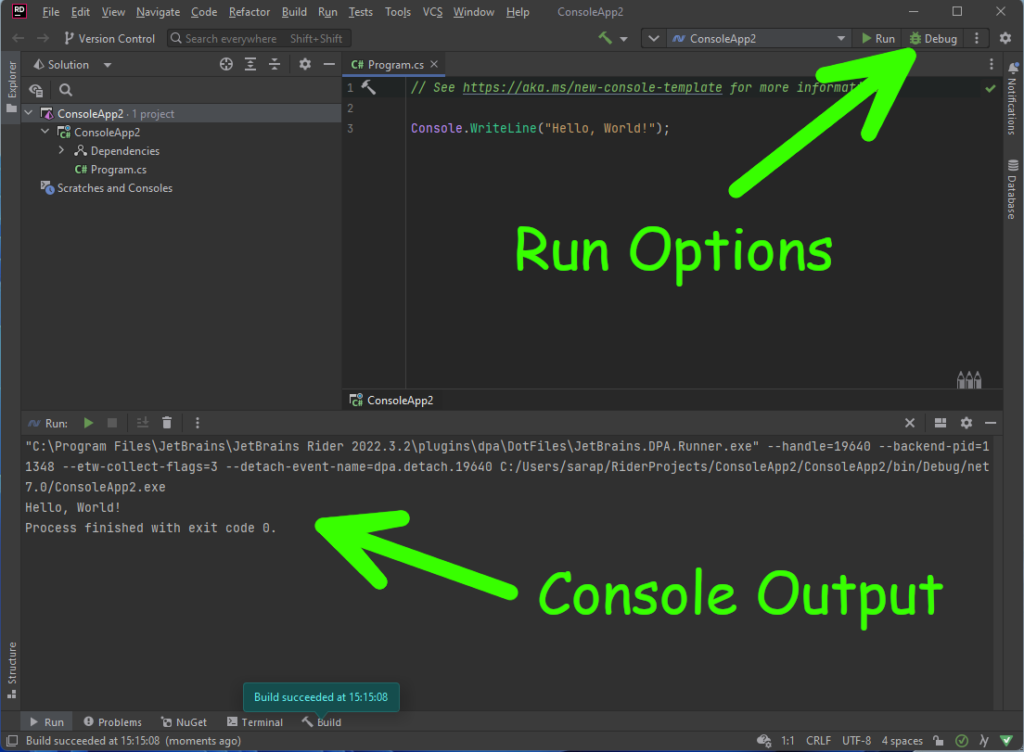 Rider Showing the run button and the output console - C# Beginners - Start Coding